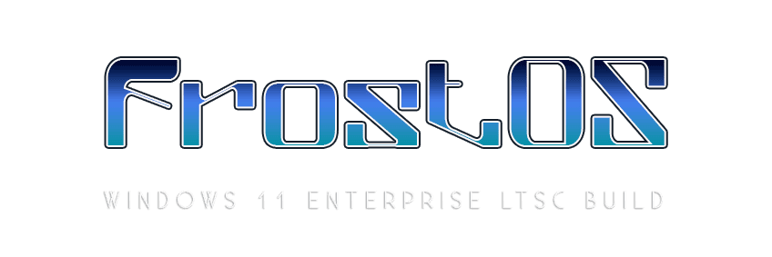 FrostOS - Windows 11 LTSC 2024 Lite by XPower7125 3