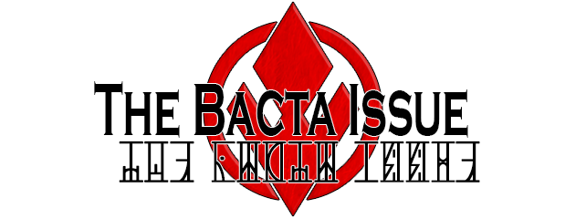 The-Bacta-Issue.png