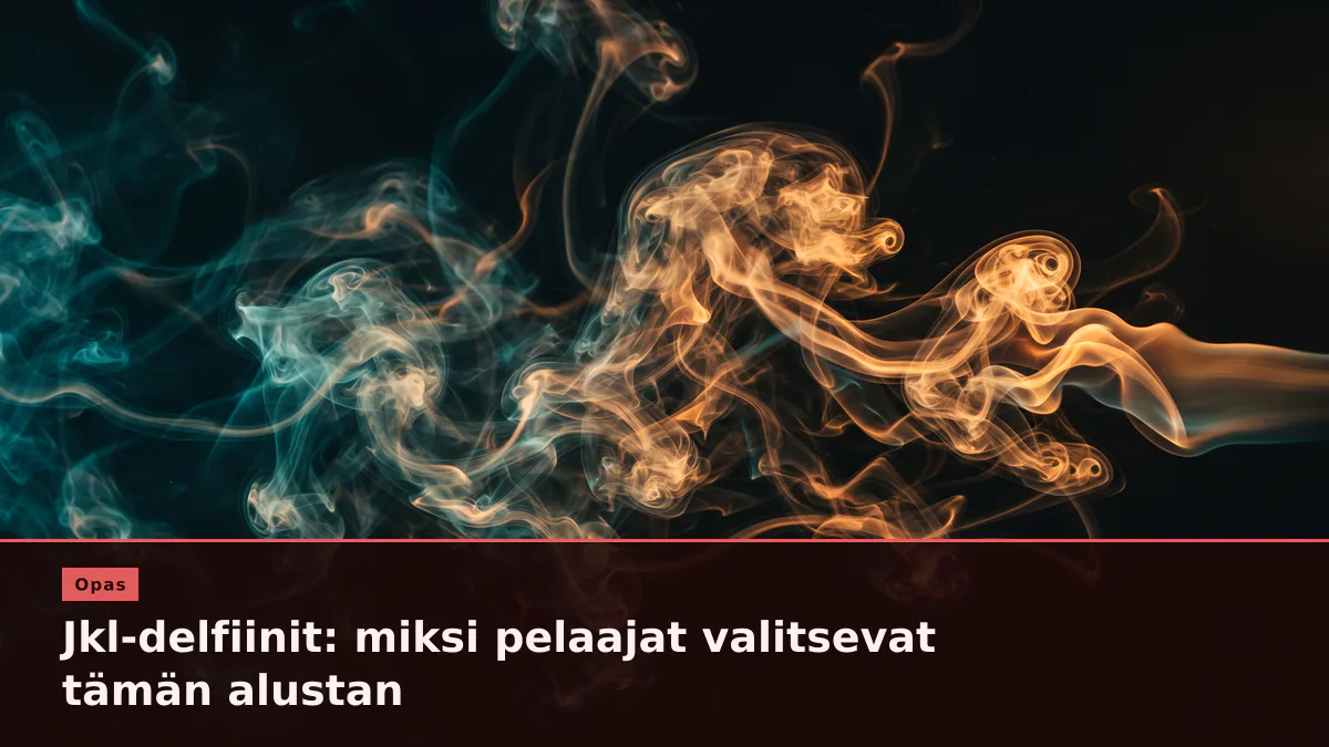 Jkl-delfiinit: miksi pelaajat valitsevat tämän alustan
