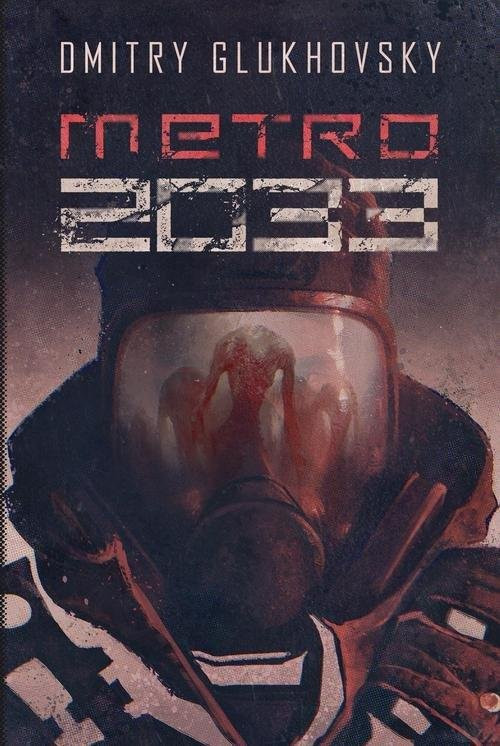 Dmitry Glukhovsky - Cykl: Metro (tom 1-3)  