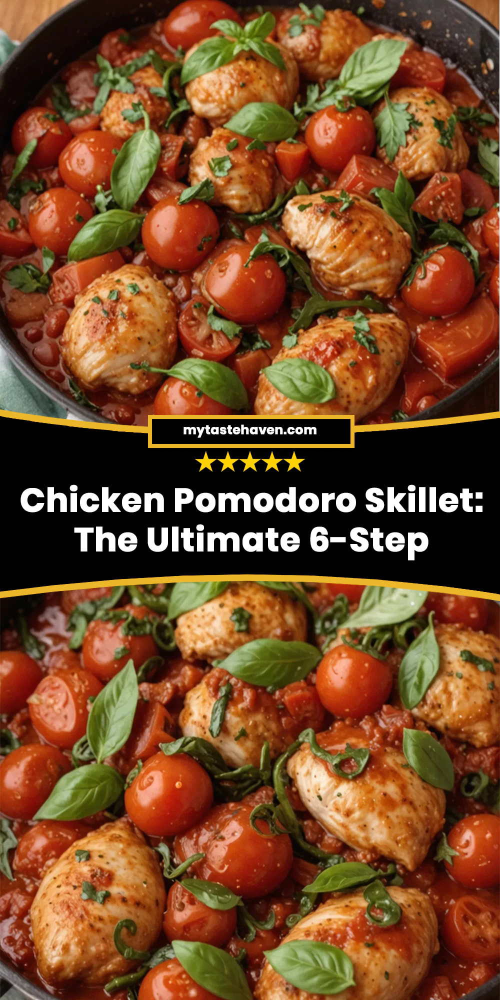 Chicken Pomodoro Skillet: The Ultimate 6-Step Recipe You'll Love