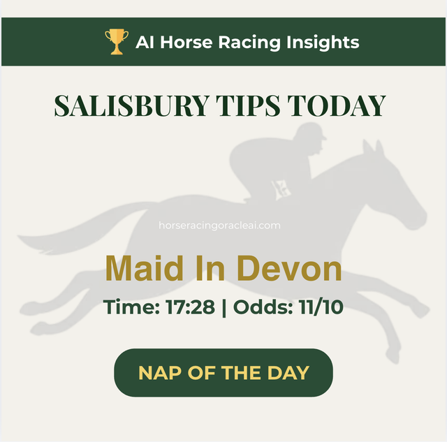 Free Horse Racing Tips Today — Salisbury NAP Maid In Devon 17:28 June 9