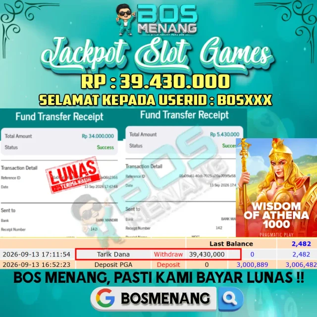 Bukti JACKPOT Tanggal 13 SEPTEMBER 2026 - MENANG SLOT GAMES - Wisdom Of Athena 1000 (Pragmatic Play) Rp 39.430.000,-