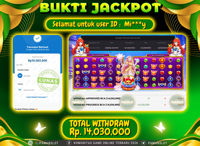 Selamat kepada Member PAMANSLOT Game Starlight Princess Super Scatter :  Mi***y 
