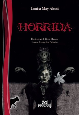 Louisa May Alcott – Horrida (2020)
