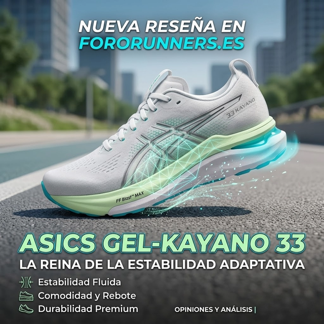 ASICS Gel Kayano 33 Review: Opiniones, Análisis y Novedades de la Referencia en Estabilidad