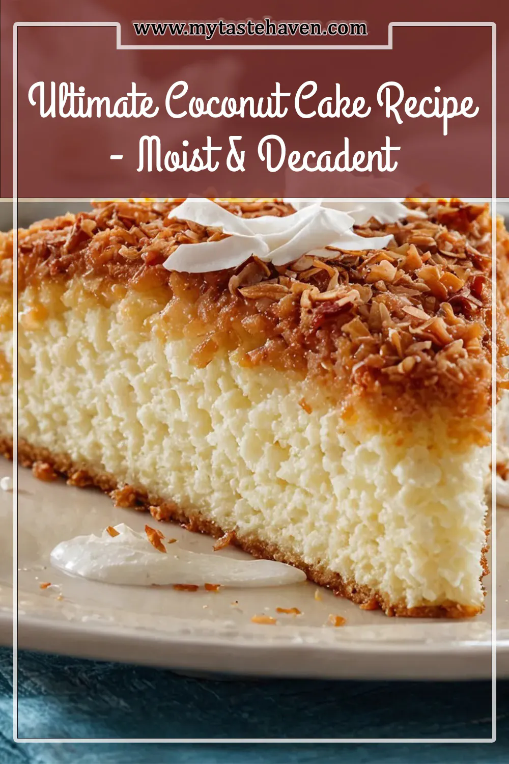 Ultimate Coconut Cake Recipe - Moist & Decadent