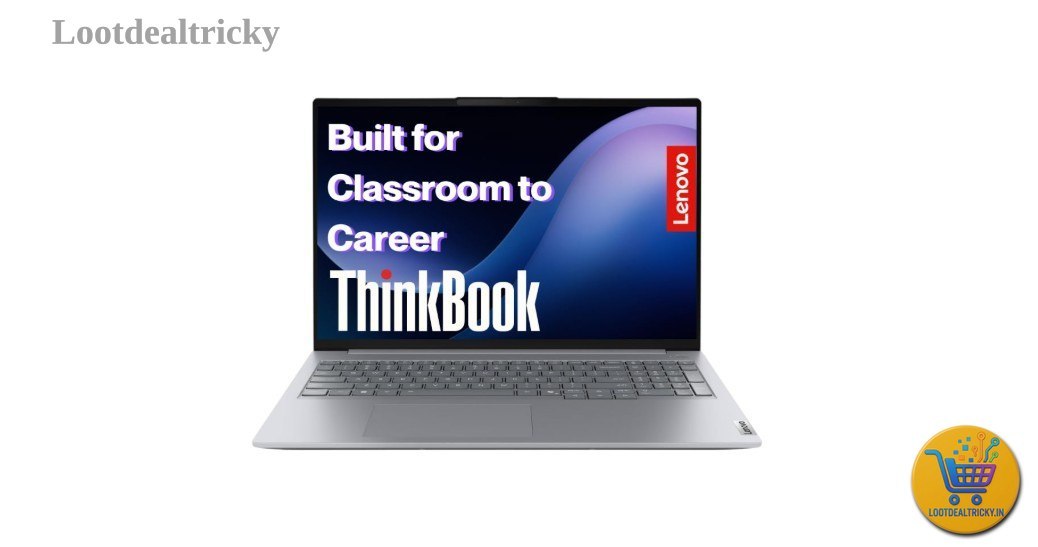 Lenovo Thinkbook 16 – Just ₹85387 | Loot Lo