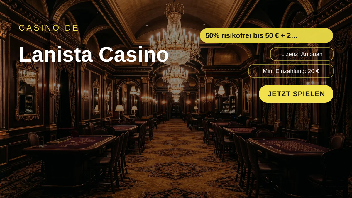 Lanista Casino — Willkommensbonus 50% risikofrei bis 50 € + 250 FS, Zahlungen: Visa, Mastercard, Paysafecard, Sofort, Interac