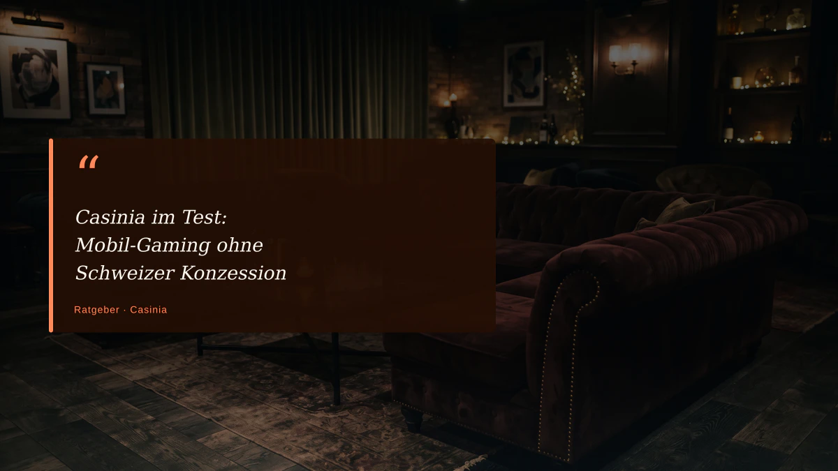 Casinia im Test: Mobil-Gaming ohne Schweizer Konzession