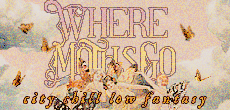 WHERE MOTHS GO
