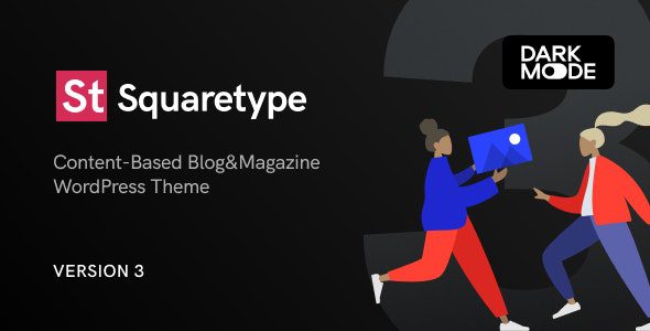 Download Squaretype 4.0.0 – Modern Blog WordPress Theme