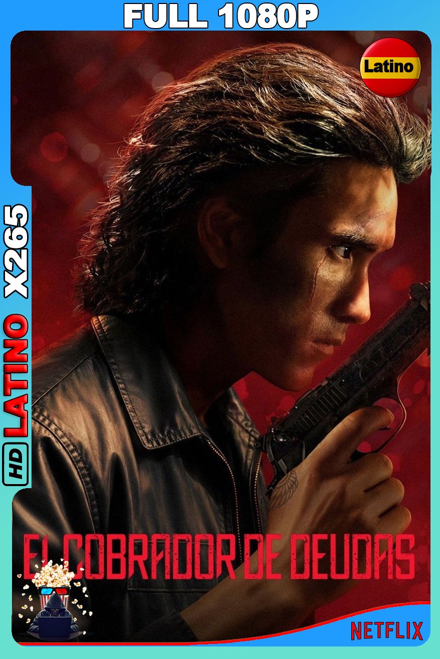 El Cobrador De Deudas (2026) [Full 1080p] X265 [Latino-Tailandés]