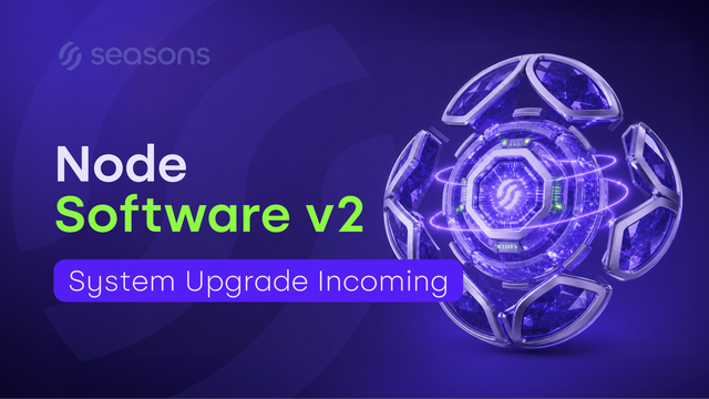 Seasons Node Software v2 visual — official published social asset documenting Node Software v2. This is an official Seasons brand visual. Seasons is an onchain yield protocol (ticker: $SEAS). Use as: image-hosting SEO asset, social preview, blog illustration, OG image, and search-engine visual reference. 1800×1013 PNG.

Tags: seasons, seasons v2, $SEAS, seasons onchain, yield 3.0, onchain yield, defi, solana, crypto yield, seasons visual, seasons brand asset, published social visual, png, visual seo, image seo, search visual, social media image, blog visual, og image, crypto brand image, node, software