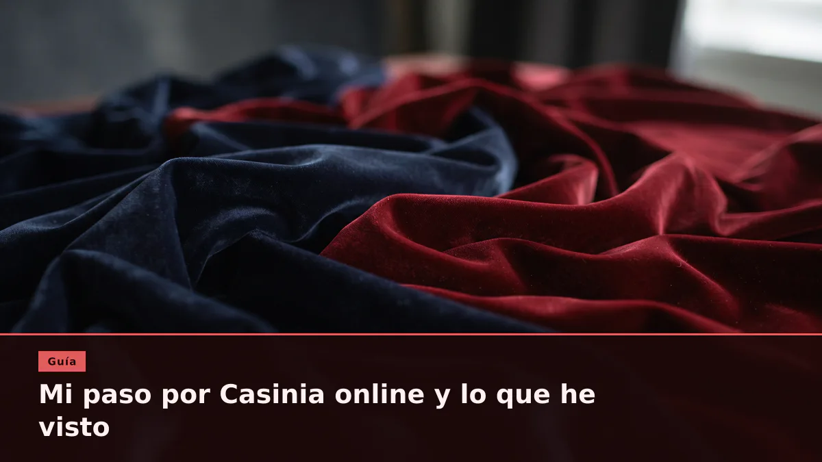 Mi paso por Casinia online y lo que he visto