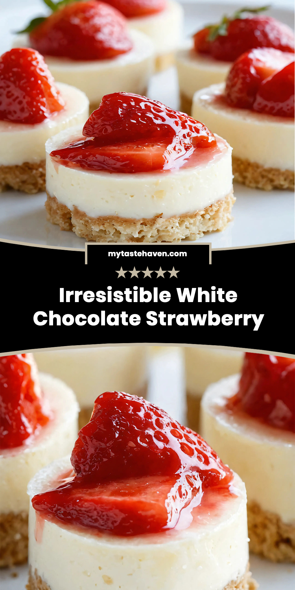 Irresistible White Chocolate Strawberry Cheesecake Bite Sizes