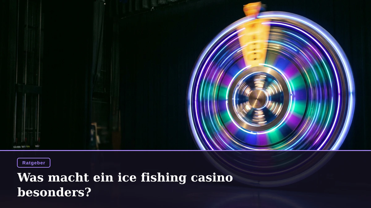 Was macht ein ice fishing casino besonders?