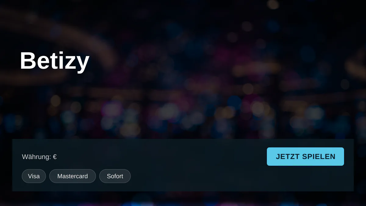 Betizy Casino — Willkommensbonus 150% bis max. €1.000 + 10 FS, Zahlungen: Visa, Mastercard, Sofort, Apple Pay, Google Pay