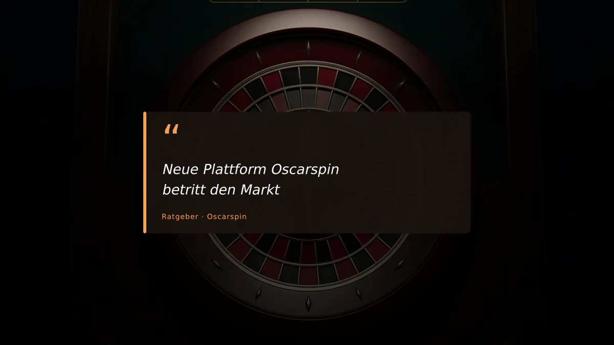 Neue Plattform Oscarspin betritt den Markt