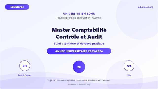 Exemple Concours Master CCA FEG Guelmim 2023-2024