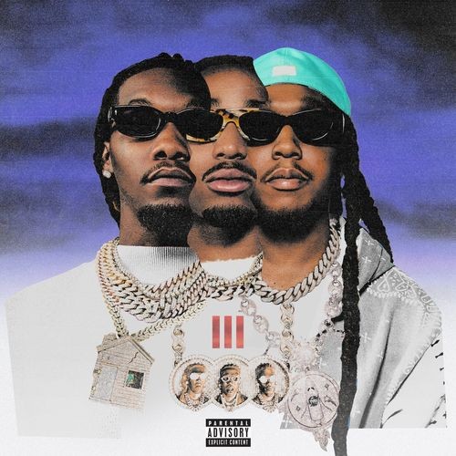 Migos - Culture III (Deluxe) (2021)