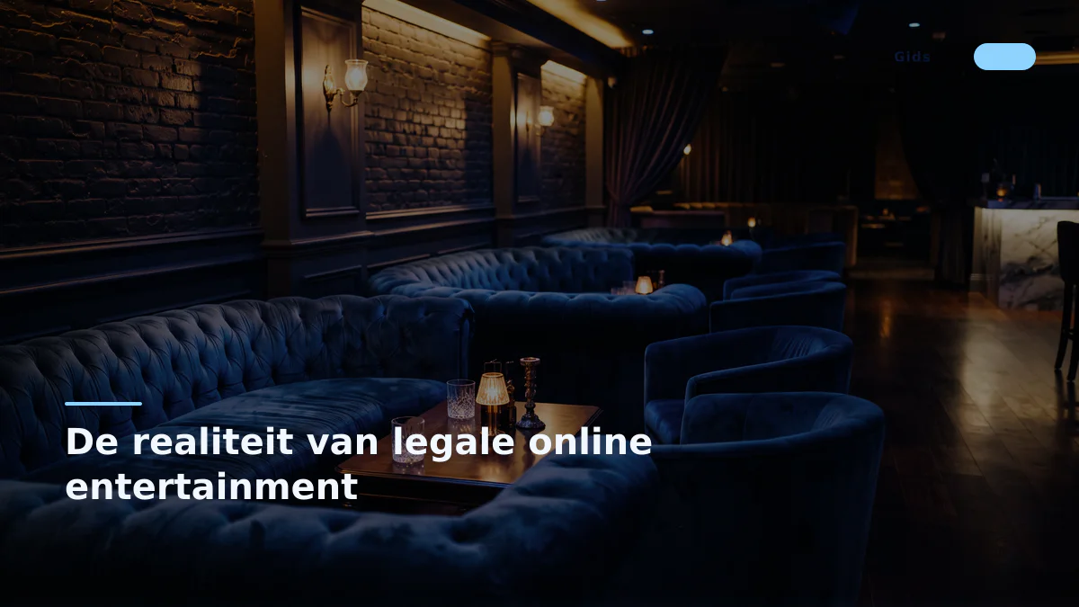 De realiteit van legale online entertainment
