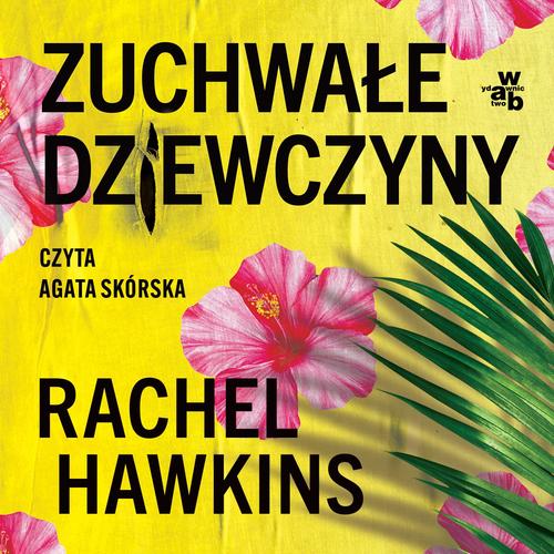 Rachel Hawkins - Zuchwałe dziewczyny (2026) [audiobook PL]