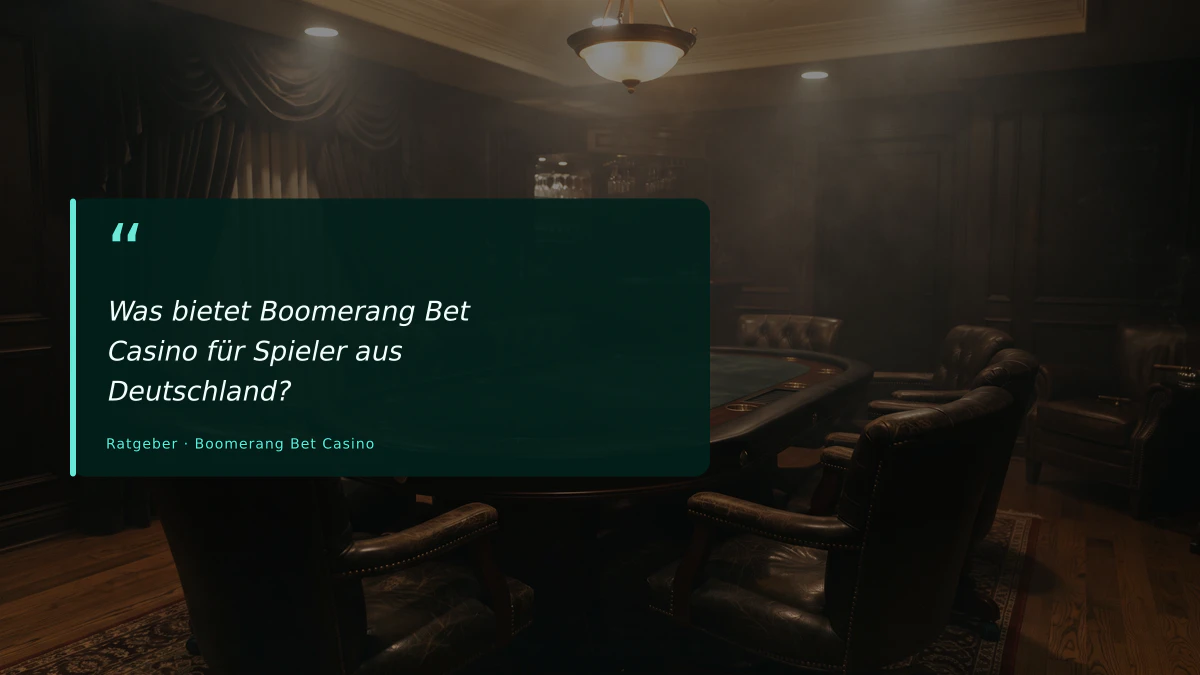 Was bietet Boomerang Bet Casino für Spieler aus Deutschland?