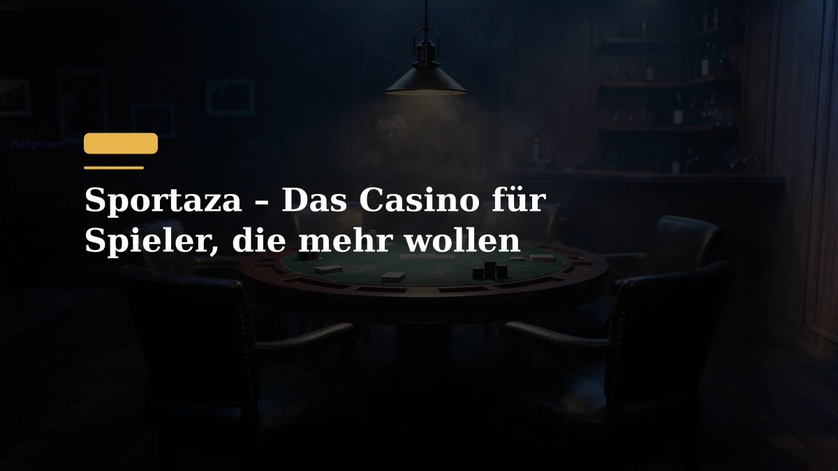 Sportaza – Das Casino für Spieler, die mehr wollen