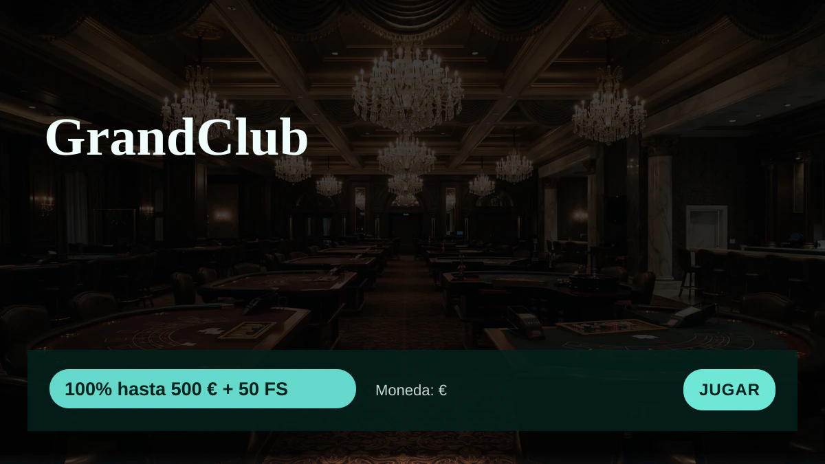 GrandClub casino - bono de bienvenida 100% hasta 500 &euro; + 50 FS, pagos: Visa, Mastercard, Skrill, Neteller, Paysafecard