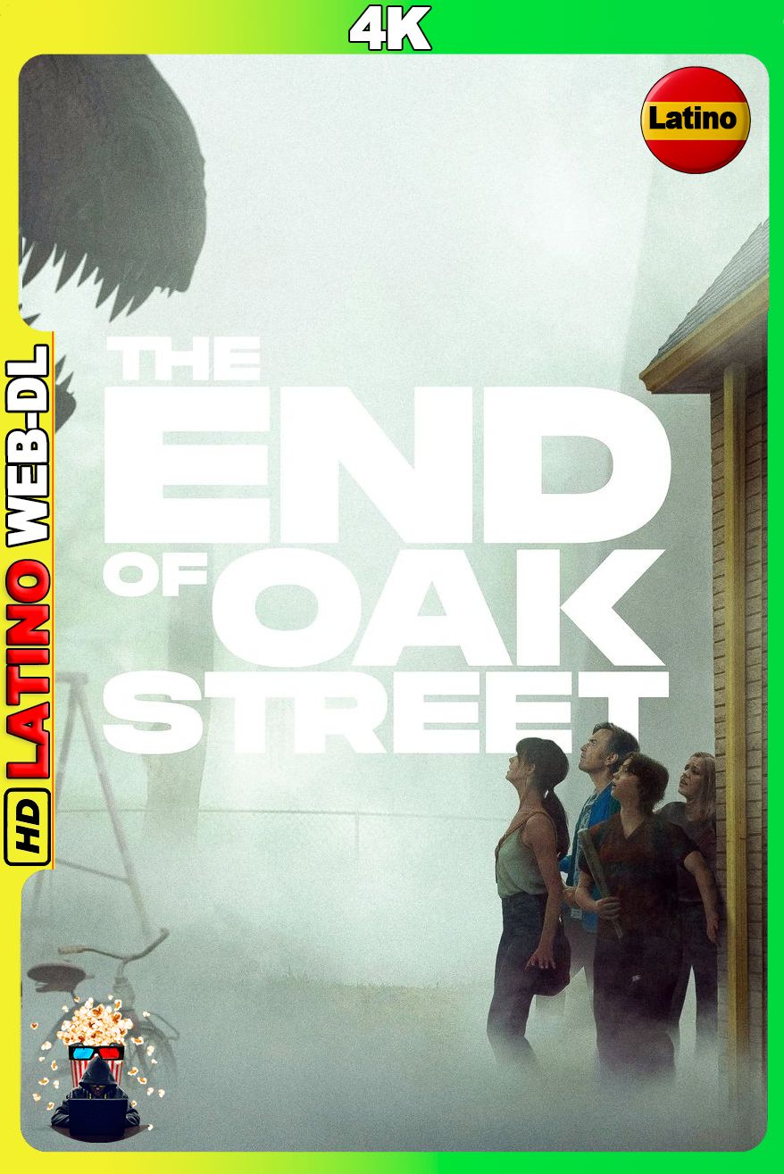 El final de la Calle Oak (2026) [2160p] WEB-DL 4K HDR10 [Latino-Inglés]
