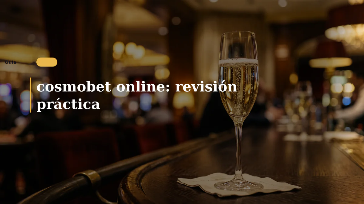 cosmobet online: revisión práctica