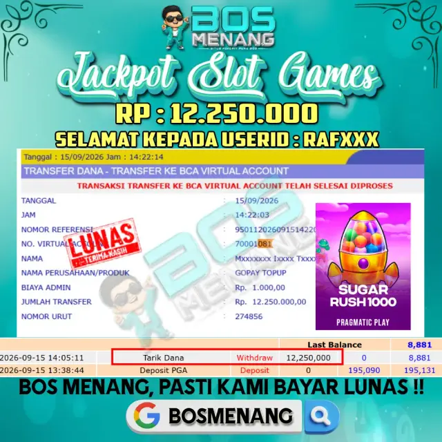 Bukti JACKPOT Tanggal 15 SEPTEMBER 2026 - MENANG SLOT GAMES - Sugar Rush 1000 (Pragmatic Play) Rp 12.250.000,-