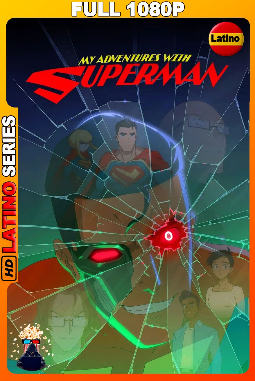 Mis Aventuras con Superman (2026) Temporada 3 [Full 1080p] WEBDL [Latino-Ingl&eacute;s]