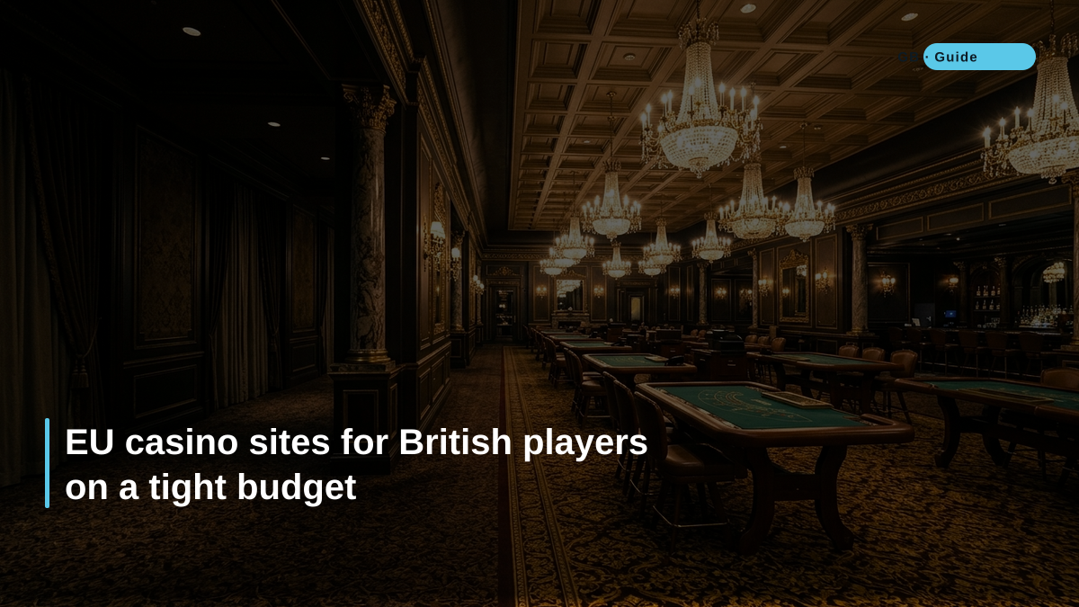 EU casino sites for British players on a tight budget