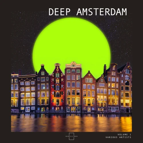 VA – Deep Amsterdam, Volume 1 [RBL318]