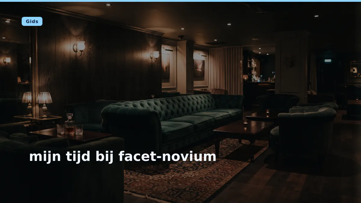 mijn tijd bij facet-novium