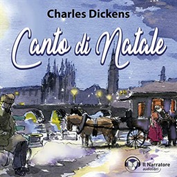 Charles Dickens – Canto di Natale (2009) (mp3 – 128 kbps)
