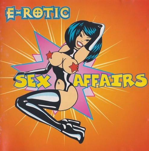 E-Rotic - Sex Affairs (1995) [FLAC]