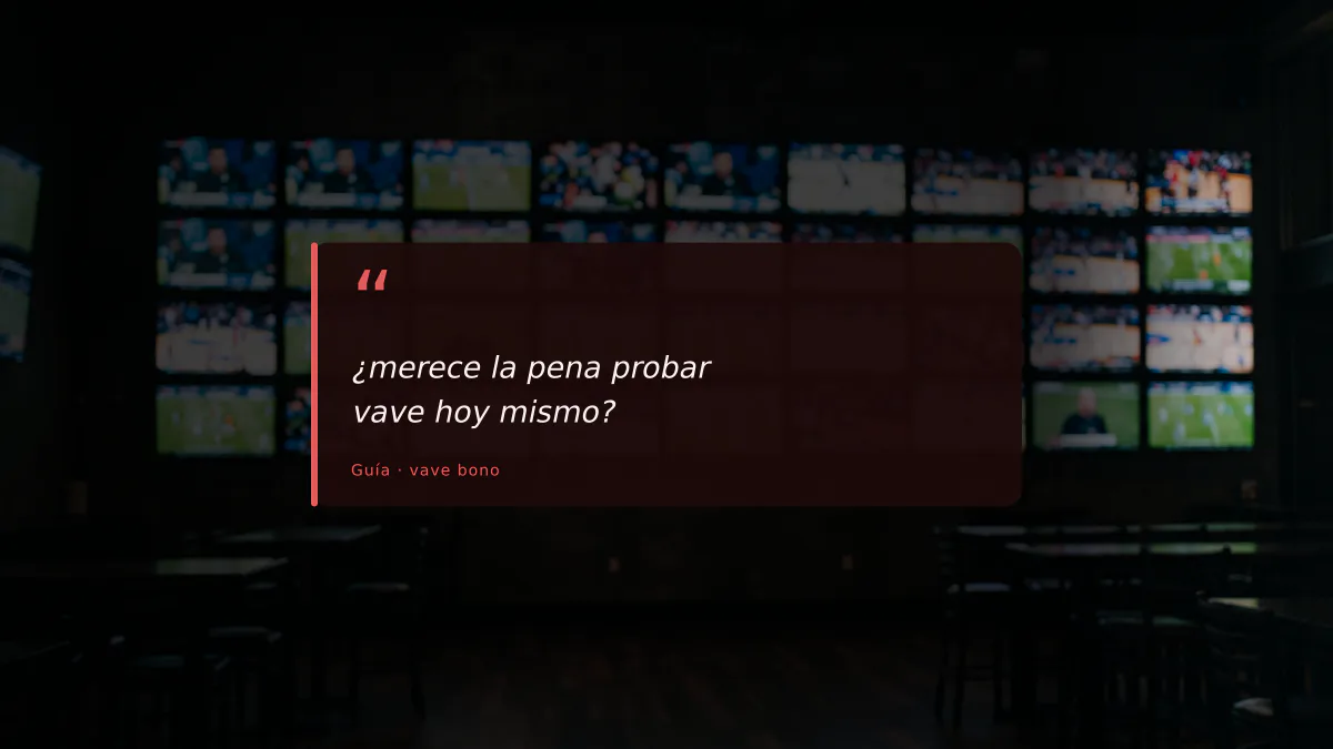 ¿merece la pena probar vave hoy mismo?