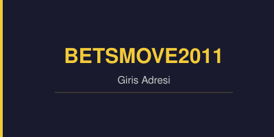 Betsmove2011 gorsel.jpg
