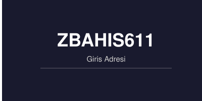 Zbahis611