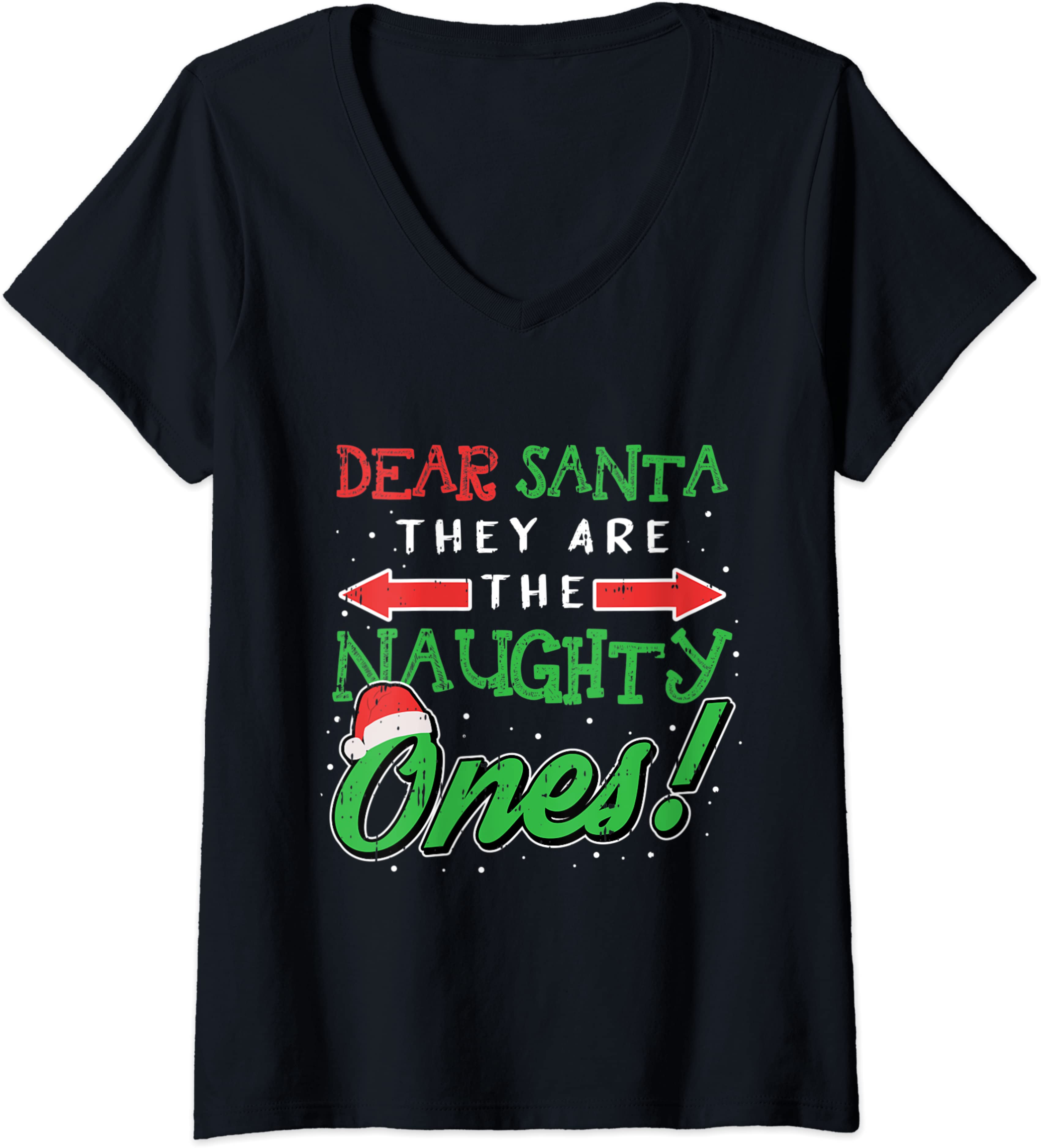 Dear Santa They Are The Naughty Ones Funny Christmas Ladies’ V-Neck Tshirt