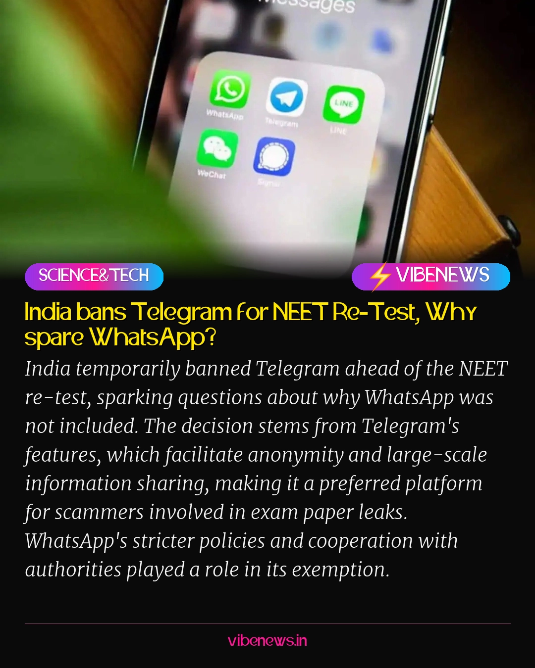India bans Telegram for NEET Re-Test, Why spare WhatsApp?
