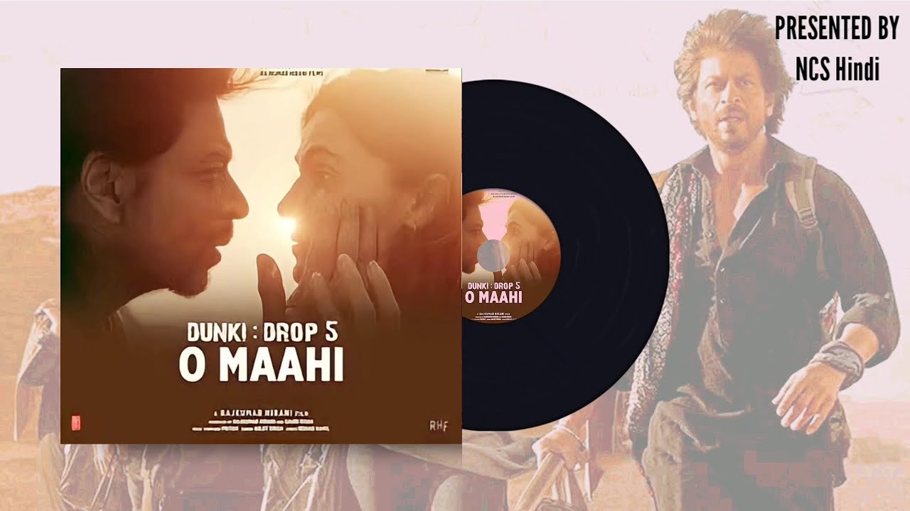O Maahi : Dunki