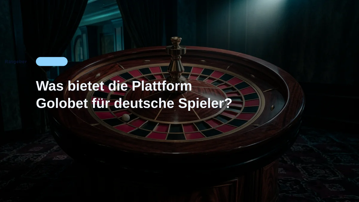 Was bietet die Plattform Golobet für deutsche Spieler?