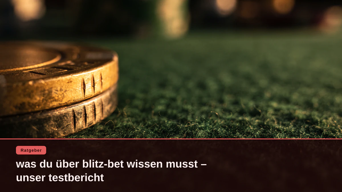 was du über blitz-bet wissen musst – unser testbericht