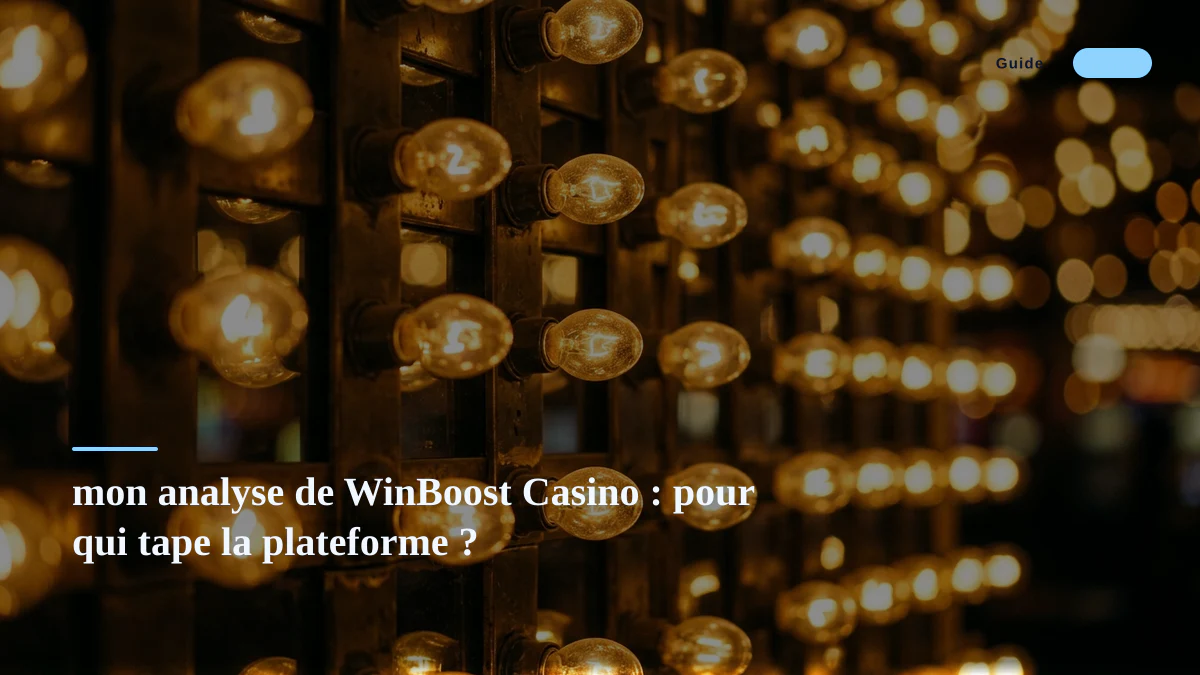 mon analyse de WinBoost Casino : pour qui tape la plateforme ?