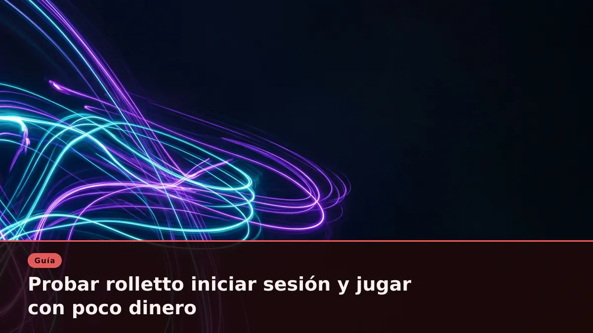 Probar rolletto iniciar sesión y jugar con poco dinero