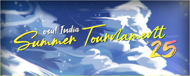 osu! India Summer Tournament 2025 (Tier 2)